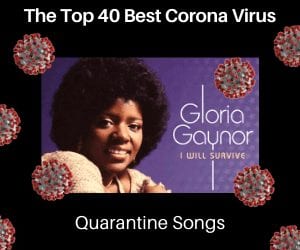 BEST CORONAVIRUS QUARANTINE SONGS