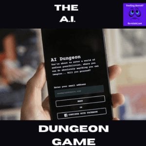 The AI Dungeon Game