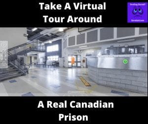 Canadian Prison Virtual Tour