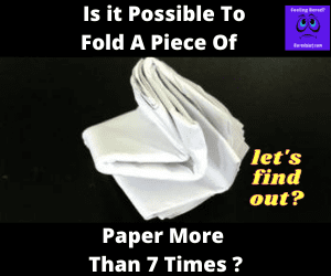 Is it possible to fold a piece of paper more than 7 times?