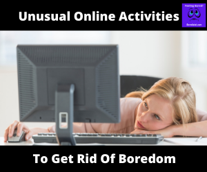 unusual online activities