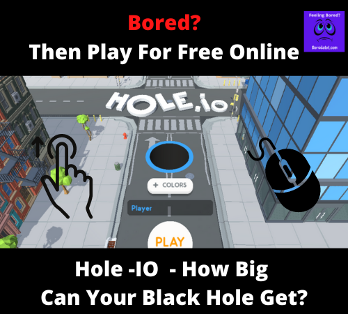 Read more about the article Hole-io game – How big is your black hole?